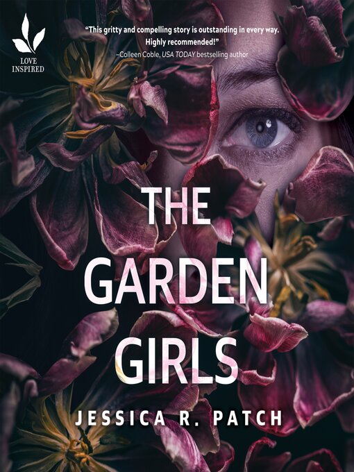 Title details for The Garden Girls by Jessica R. Patch - Available